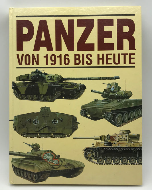 Panzer von 1916 bis heute, von Roger Ford